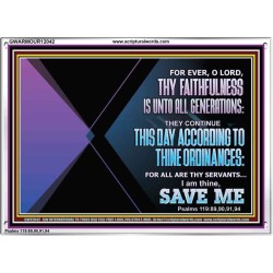 THIS DAY ACCORDING TO THY ORDINANCE O LORD SAVE ME  Children Room Wall Acrylic Frame  GWARMOUR12042  "18X12"