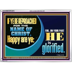 IF YE BE REPROACHED FOR THE NAME OF CHRIST HAPPY ARE YE  Christian Wall Art  GWARMOUR12072  "18X12"