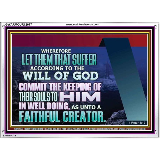 KEEP THY SOULS UNTO GOD IN WELL DOING  Bible Verses to Encourage Acrylic Frame  GWARMOUR12077  