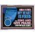 MY HEART IS FIXED I WILL SING AND GIVE PRAISE EVEN WITH MY GLORY  Christian Paintings Acrylic Frame  GWARMOUR12082  "18X12"