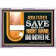 ABBA FATHER SAVE WITH THY RIGHT HAND AND ANSWER ME  Contemporary Christian Print  GWARMOUR12085  