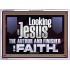 LOOKING UNTO JESUS THE AUTHOR AND FINISHER OF OUR FAITH  Décor Art Works  GWARMOUR12116  "18X12"