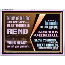 REND YOUR HEART AND NOT YOUR GARMENTS AND TURN BACK TO THE LORD  Custom Inspiration Scriptural Art Acrylic Frame  GWARMOUR12146  "18X12"