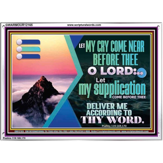 LET MY CRY COME NEAR BEFORE THEE O LORD  Inspirational Bible Verse Acrylic Frame  GWARMOUR12165  