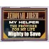 JEHOVAH JIREH MY HELPER THE PROVIDER FOR MY LIFE  Unique Power Bible Acrylic Frame  GWARMOUR12249  "18X12"