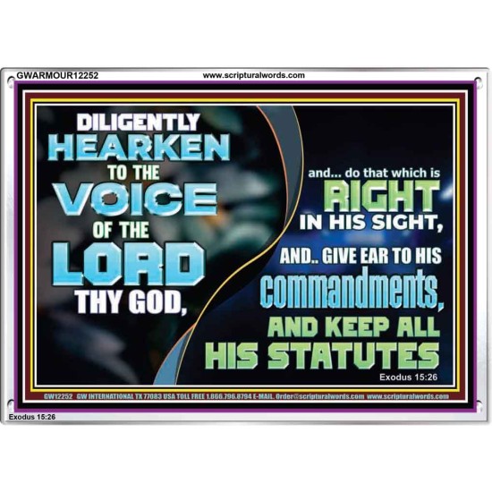 GIVE EAR TO HIS COMMANDMENTS AND KEEP ALL HIS STATUES  Eternal Power Acrylic Frame  GWARMOUR12252  