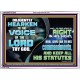 GIVE EAR TO HIS COMMANDMENTS AND KEEP ALL HIS STATUES  Eternal Power Acrylic Frame  GWARMOUR12252  