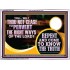 REPENT AND COME TO KNOW THE TRUTH  Eternal Power Acrylic Frame  GWARMOUR12373  "18X12"