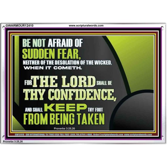 THE LORD SHALL BE THY CONFIDENCE  Unique Scriptural Acrylic Frame  GWARMOUR12410  