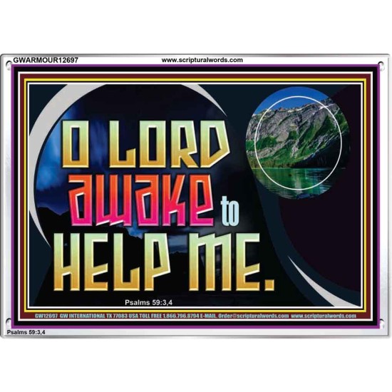 O LORD AWAKE TO HELP ME  Scriptures Décor Wall Art  GWARMOUR12697  