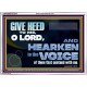 GIVE HEED TO ME O LORD  Scripture Acrylic Frame Signs  GWARMOUR12707  