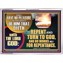 REPENT AND TURN TO GOD AND DO WORKS MEET FOR REPENTANCE  Christian Quotes Acrylic Frame  GWARMOUR12716  "18X12"