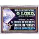 WHO IS LIKE THEE GLORIOUS IN HOLINESS  Scripture Art Acrylic Frame  GWARMOUR12742  