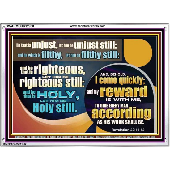 BE RIGHTEOUS STILL  Bible Verses Wall Art  GWARMOUR12950  