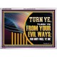 TURN FROM YOUR EVIL WAYS  Religious Wall Art   GWARMOUR12952  