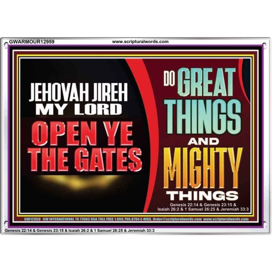 JEHOVAH JIREH OPEN YE THE GATES  Christian Wall Décor Acrylic Frame  GWARMOUR12959  