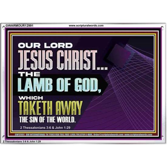 THE LAMB OF GOD WHICH TAKETH AWAY THE SIN OF THE WORLD  Children Room Wall Acrylic Frame  GWARMOUR12991  