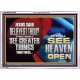 BELIEVEST THOU THOU SHALL SEE GREATER THINGS HEAVEN OPEN  Unique Scriptural Acrylic Frame  GWARMOUR12994  