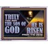 TRULY THIS WAS THE SON OF GOD HE IS RISEN FROM THE DEAD  Sanctuary Wall Acrylic Frame  GWARMOUR13092  "18X12"