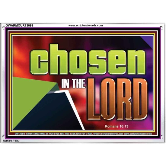 CHOSEN IN THE LORD  Wall Décor Acrylic Frame  GWARMOUR13099  