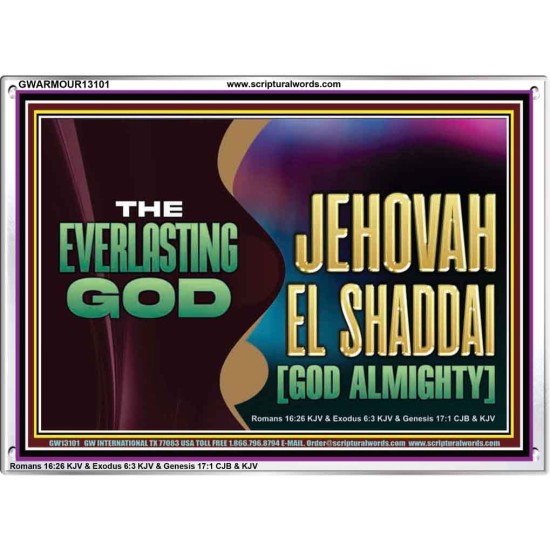 EVERLASTING GOD JEHOVAH EL SHADDAI GOD ALMIGHTY   Christian Artwork Glass Acrylic Frame  GWARMOUR13101  