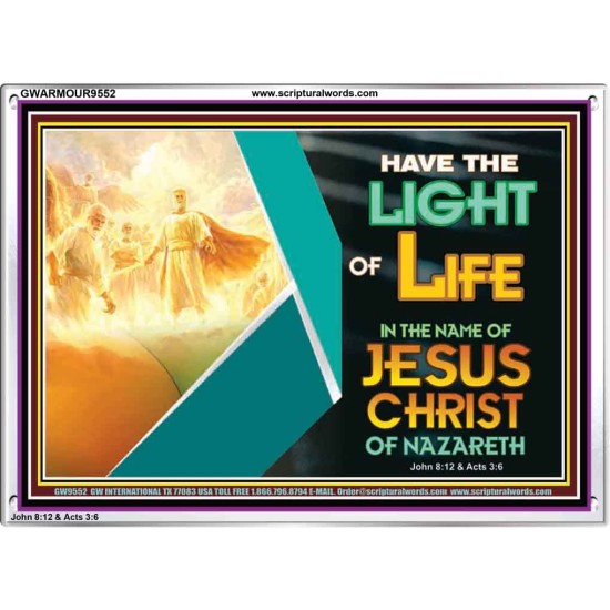 THE LIGHT OF LIFE OUR LORD JESUS CHRIST  Righteous Living Christian Acrylic Frame  GWARMOUR9552  