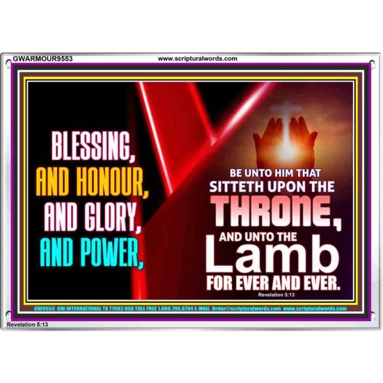 BLESSING, HONOUR GLORY AND POWER TO OUR GREAT GOD JEHOVAH  Eternal Power Acrylic Frame  GWARMOUR9553  