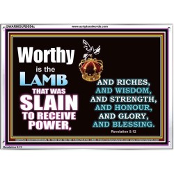 LAMB OF GOD GIVES STRENGTH AND BLESSING  Sanctuary Wall Acrylic Frame  GWARMOUR9554c  "18X12"