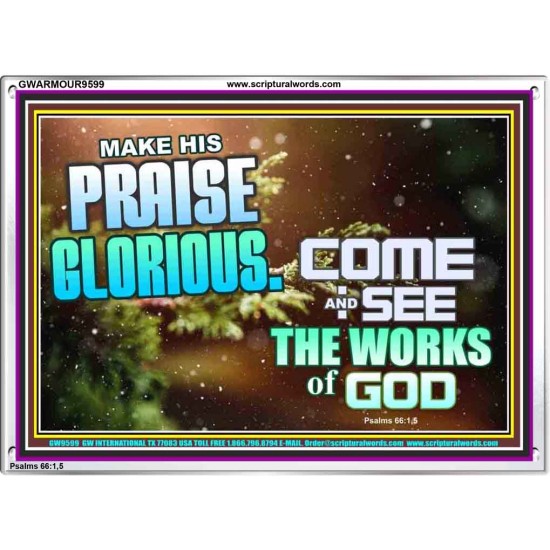 MAKE HIS PRAISE GLORIOUS  Modern Art Acrylic Frame  GWARMOUR9599  