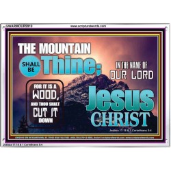 IN JESUS CHRIST MIGHTY NAME MOUNTAIN SHALL BE THINE  Hallway Wall Acrylic Frame  GWARMOUR9910  "18X12"