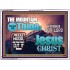 IN JESUS CHRIST MIGHTY NAME MOUNTAIN SHALL BE THINE  Hallway Wall Acrylic Frame  GWARMOUR9910  "18X12"