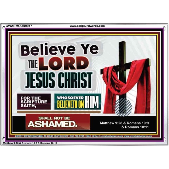 WHOSOEVER BELIEVETH ON HIM SHALL NOT BE ASHAMED  Contemporary Christian Wall Art  GWARMOUR9917  