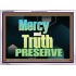 MERCY AND TRUTH PRESERVE  Christian Paintings  GWARMOUR9921  "18X12"
