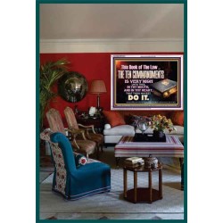 KEEP THE TEN COMMANDMENTS FERVENTLY  Ultimate Power Acrylic Frame  GWARMOUR10374  "18X12"