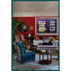 THE ARMOUR OF LIGHT OUR LORD JESUS CHRIST  Ultimate Inspirational Wall Art Acrylic Frame  GWARMOUR10689  "18X12"