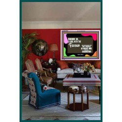 REMEMBER ME O GOD WITH THY FAVOUR AND SALVATION  Ultimate Inspirational Wall Art Acrylic Frame  GWARMOUR9582  "18X12"