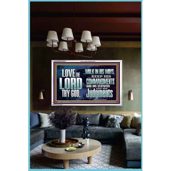 WALK IN ALL THE WAYS OF THE LORD  Righteous Living Christian Acrylic Frame  GWARMOUR10375  