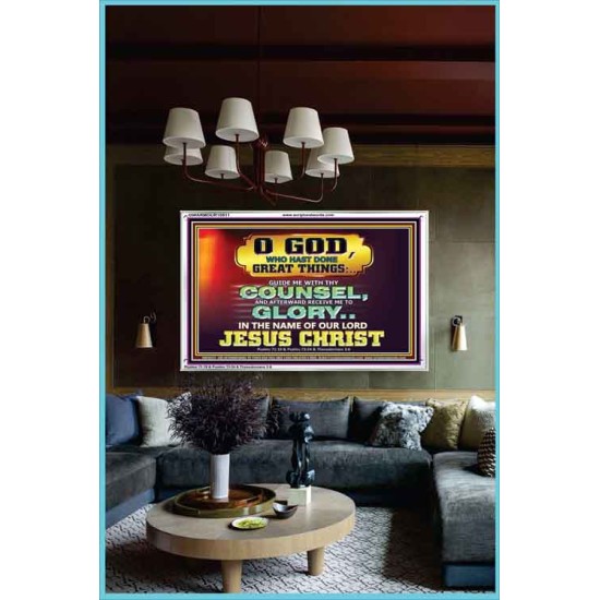 GUIDE ME THY COUNSEL GREAT AND MIGHTY GOD  Biblical Art Acrylic Frame  GWARMOUR10511  