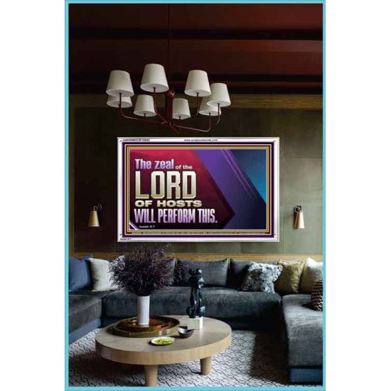 THE ZEAL OF THE LORD OF HOSTS  Printable Bible Verses to Acrylic Frame  GWARMOUR10640  