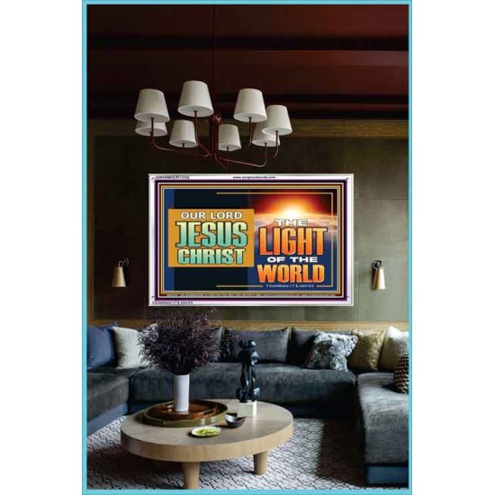 OUR LORD JESUS CHRIST THE LIGHT OF THE WORLD  Bible Verse Wall Art Acrylic Frame  GWARMOUR13122  