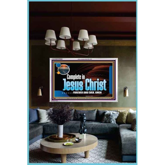 COMPLETE IN JESUS CHRIST FOREVER  Affordable Wall Art Prints  GWARMOUR9905  