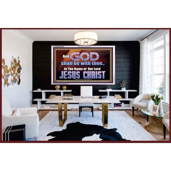 GOD SHALL BE WITH THEE  Bible Verses Acrylic Frame  GWARMOUR10448  