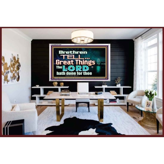 THE LORD DOETH GREAT THINGS  Bible Verse Acrylic Frame  GWARMOUR10481  
