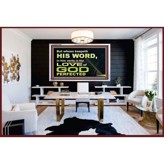 THOSE WHO KEEP THE WORD OF GOD ENJOY HIS GREAT LOVE  Bible Verses Wall Art  GWARMOUR10482  