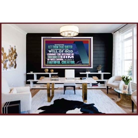 KEEP THY SOULS UNTO GOD IN WELL DOING  Bible Verses to Encourage Acrylic Frame  GWARMOUR12077  