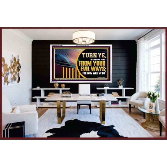 TURN FROM YOUR EVIL WAYS  Religious Wall Art   GWARMOUR12952  