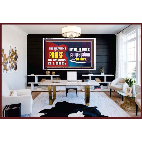 HEAVENS SHALL PRAISE THY WONDERS O LORD  Scriptural Wall Art  GWARMOUR9976  