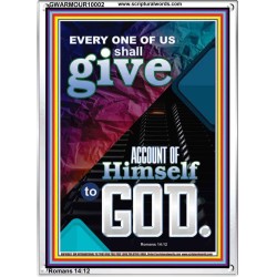 WE SHALL ALL GIVE ACCOUNT TO GOD  Ultimate Power Picture  GWARMOUR10002  "12x18"