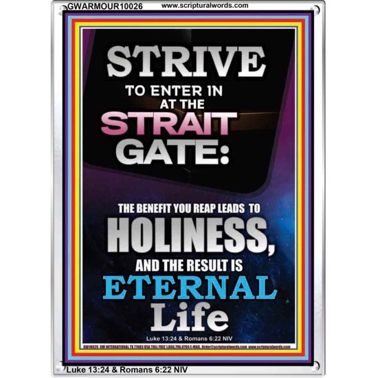 STRAIT GATE LEADS TO HOLINESS THE RESULT ETERNAL LIFE  Ultimate Inspirational Wall Art Portrait  GWARMOUR10026  