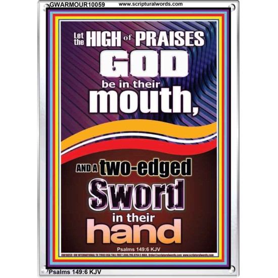 THE HIGH PRAISES OF GOD AND THE TWO EDGED SWORD  Inspiration office Arts Picture  GWARMOUR10059  